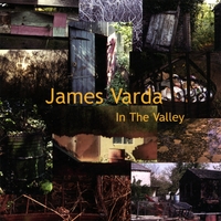 james varda music - 'In The Valley' album cover image